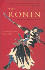 Cover of: The Ronin by William Dale Jennings, William Dale Jennings