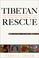Cover of: Tibetan Rescue