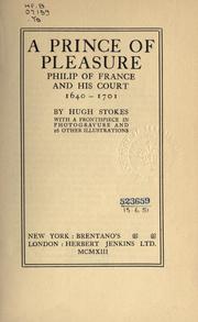 A prince of pleasure by Hugh Stokes