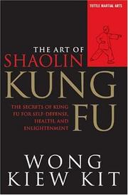 Cover of: Art of Shaolin Kung Fu by Wong Kiew Kit