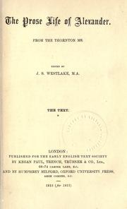 The Prose life of Alexander by John Stephen Westlake