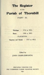 Cover of: Thornhill Marriages Part III: 1754-1812