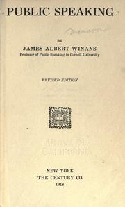 Cover of: Public speaking by James Albert Winans, James Albert Winans