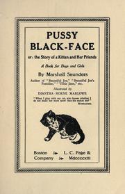 Cover of: Pussy Black-Face: or, The story of a kitten and her friends; a book for boys and girls.  Illustrated by Diantha Horne Marlowe.
