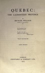 Cover of: Quebec, the Laurentian province. by Willson, Beckles
