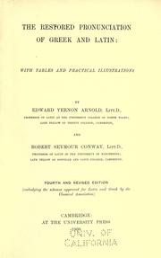 Cover of: The restored pronunciation of Greek and Latin by Edward Vernon Arnold