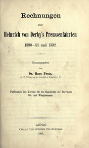 Cover of: Rechnungen über Heinrich von Derby's Preussenfahrten 1390-91 und 1392.