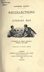 Cover of: Recollections of a literary man.: Illustrated by Bieler, Montégut, Myrbach and Rossi; translated by Laura Ensor.