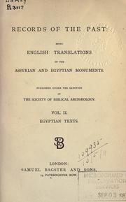 Cover of: Records of the past: being English translations of the Assyrian and Egyptian monuments