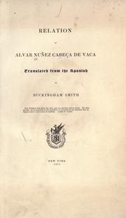 Cover of: Relation of Alvar Nuñez Cabeça de Vaca