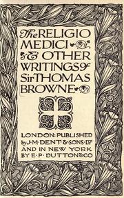 Cover of: The Religio medici & other writings of Sir Thomas Browne