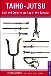 Cover of: Taiho-Jutsu: Law and Order in the Age of the Samurai