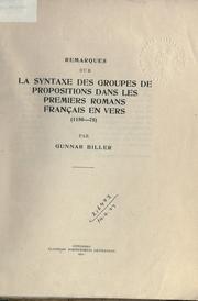 Cover of: Remarques sur la syntaxe des groupes de propositions dans les premiers romans fran©ais en vers, 1150-75.