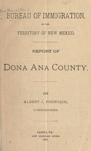 Cover of: Report of Dona Ana County | New Mexico. Bureau of Immigration.