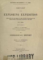 Cover of: Report of the exploring expedition: from Santa Fé, New Mexico, to the junction of the Grand and Green rivers of the great Colorado of the West, in 1859