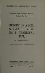 Cover of: Report on a soil survey of zone no. 1 (Gharbíya), 1921