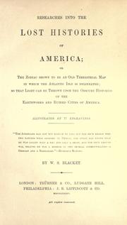 Cover of: Researches into the lost histories of America: or, The zodiac shown to be an old terrestrial map in which the Atlantic isle is delineated; so that light can be thrown upon the obscure histories of the earthworks and ruined cities of America.