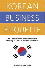 Cover of: Korean business etiquette by Boye De Mente