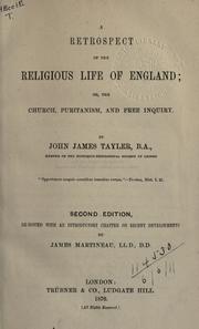 Cover of: A retrospect of the religious life of England by John James Tayler
