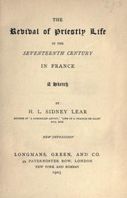 Cover of: The revival of priestly life in the 17th century in France.