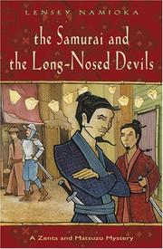 Cover of: The Samurai And The Long-Nosed Devils by Lensey Namioka