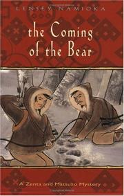 Cover of: The Coming of the Bear (Zenta and Matsuzo Mystery)