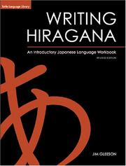 Cover of: Writing Hiragana: An Introductory Japanese Language Workbook