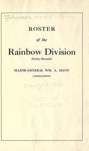 Cover of: Roster of the Rainbow division (forty-second) Major General Wm. A. Mann commanding. by Harold Stanley Johnson