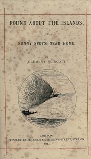Cover of: Round about the islands by Clement Scott