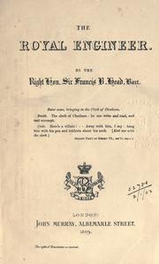 Cover of: The royal engineer. by Head, Francis Bond Sir