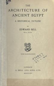 Cover of: The architecture of ancient Egypt by Edward Bell