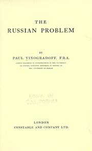 Cover of: The Russian problem by Paul Vinogradoff