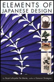 Cover of: Elements of Japanese Design by Boye Lafayette De Mente, Boye De Mente