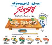 Cover of: Squeamish About Sushi by Betty Reynolds