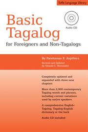 Cover of: Basic Tagalog for Foreigners And Non-tagalogs (Tuttle Language Library)