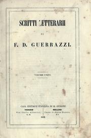 Cover of: Scritti letterarii by Francesco Domenico Guerrazzi