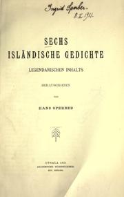 Cover of: Sechs isländische Gedichte legendarischen Inhalts