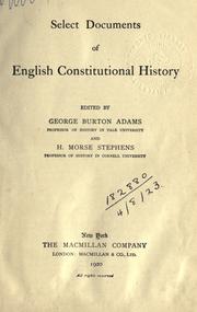 Cover of: Select documents of English constitutional history by George Burton Adams
