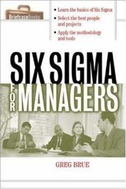 Cover of: Six Sigma for managers by Greg Brue