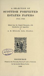 A selection of Scottish forfeited estates papers by A. H. Millar