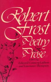 Cover of: Robert Frost Poetry and Prose by 