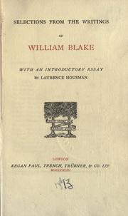 Cover of: Selections from the writings of William Blake