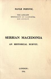 Cover of: Serbian Macedonia: an historical survey