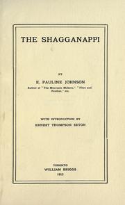 Cover of: The Shagganappi by E. Pauline Johnson, E. Pauline Johnson