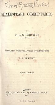 Cover of: Shakespeare commentaries by Gervinus, Georg Gottfried, Gervinus, Georg Gottfried