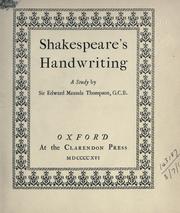 Cover of: Shakespeare's handwriting by Sir Edward Maunde Thompson