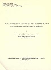 Cover of: Social aspects of wartime evacuation of American cities: with particular emphasis on long-term housing and reemployment