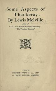 Cover of: Some aspects of Thackeray | Lewis Melville