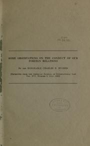 Cover of: Some observations on the conduct of our foreign relations by Hughes, Charles Evans