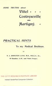 Cover of: Some truths about Vittel, Contrexeville and Martigny: practical hints to my medical brethren